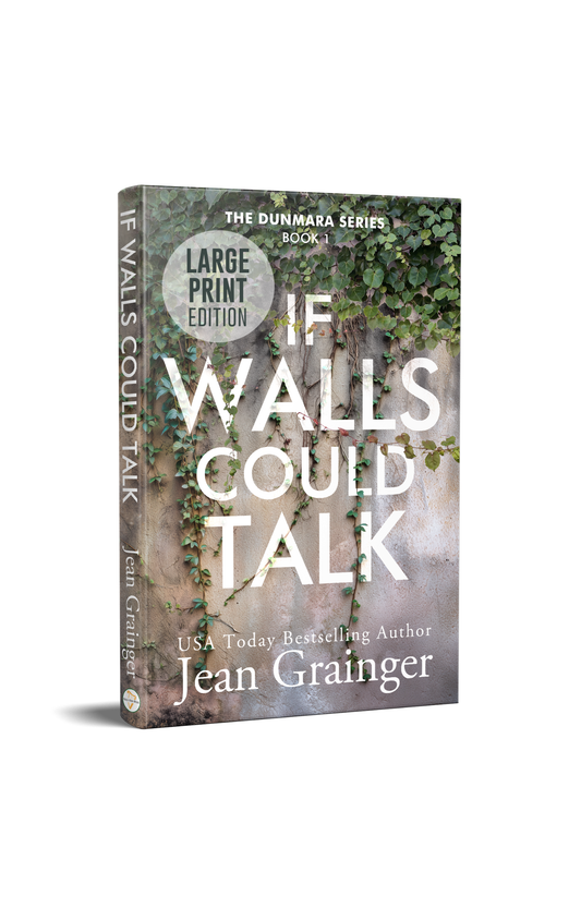 If Walls Could Talk - The Dunmara Series - Book 1
