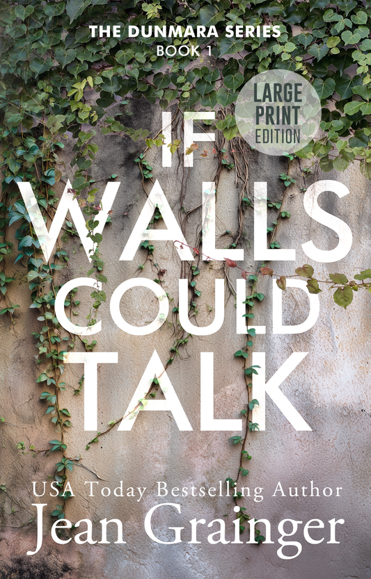 If Walls Could Talk - The Dunmara Series - Book 1