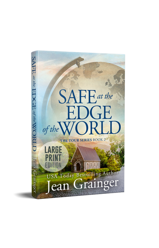 Safe at the Edge of the World - The Tour Series - Book 2