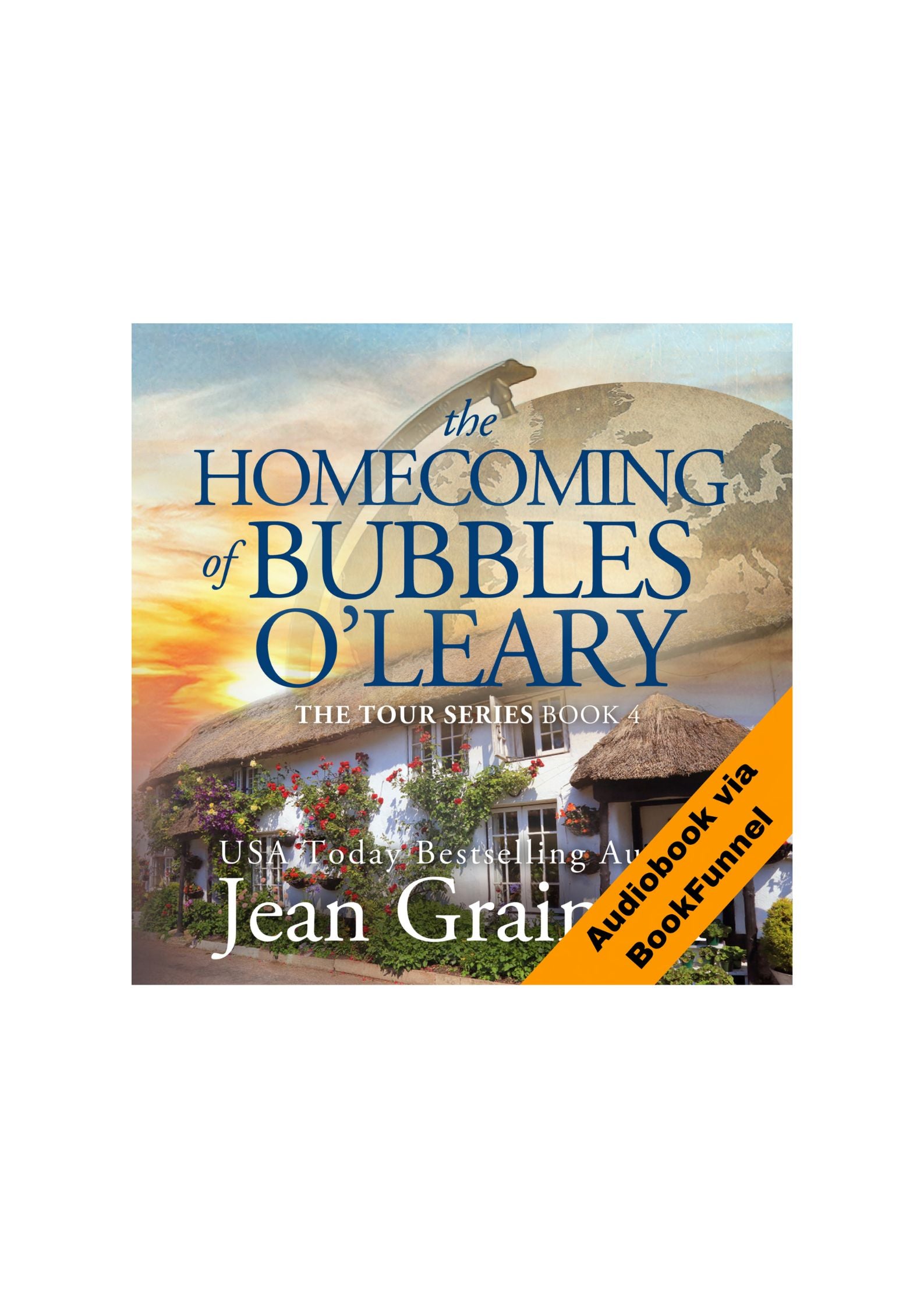 The Homecoming of Bubbles O'Leary Audiobook - The Tour Series - Book 4