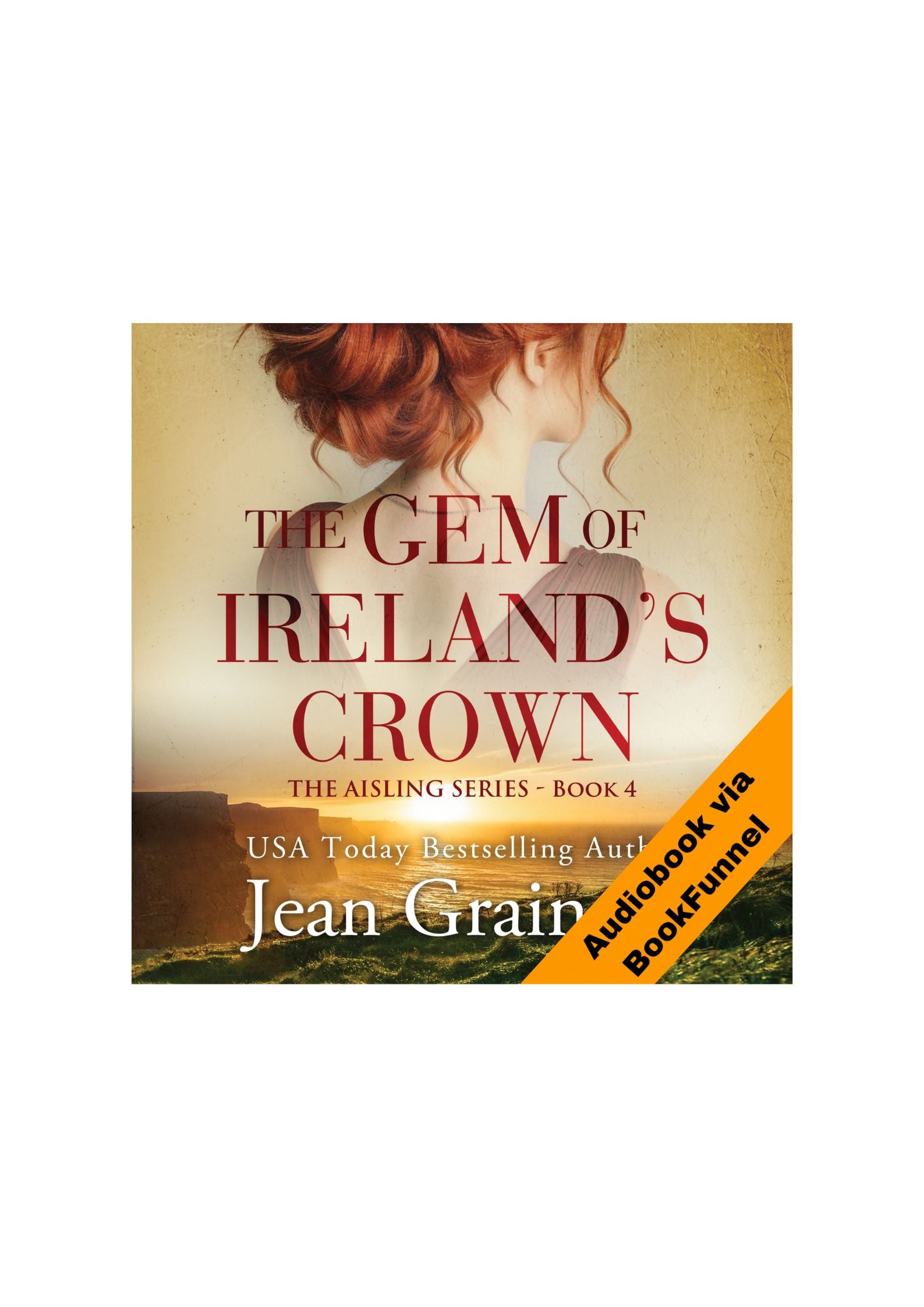The Gem of Ireland's Crown Audiobook - The Aisling Series - Book 4