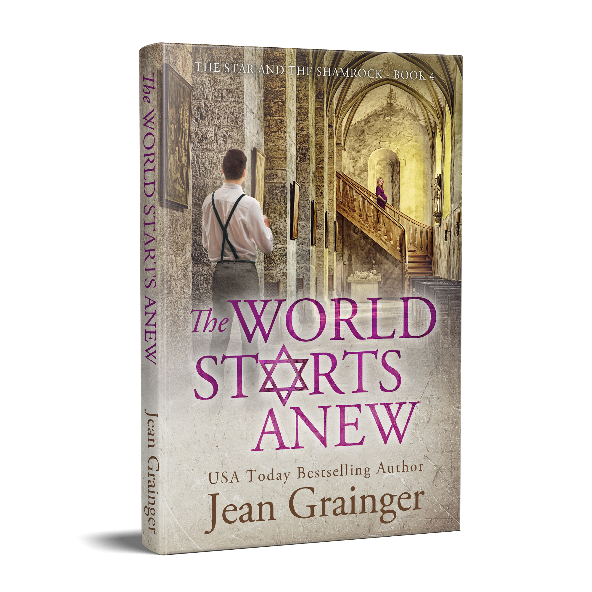 The World Starts Anew - The Star and the Shamrock Series - Book 4